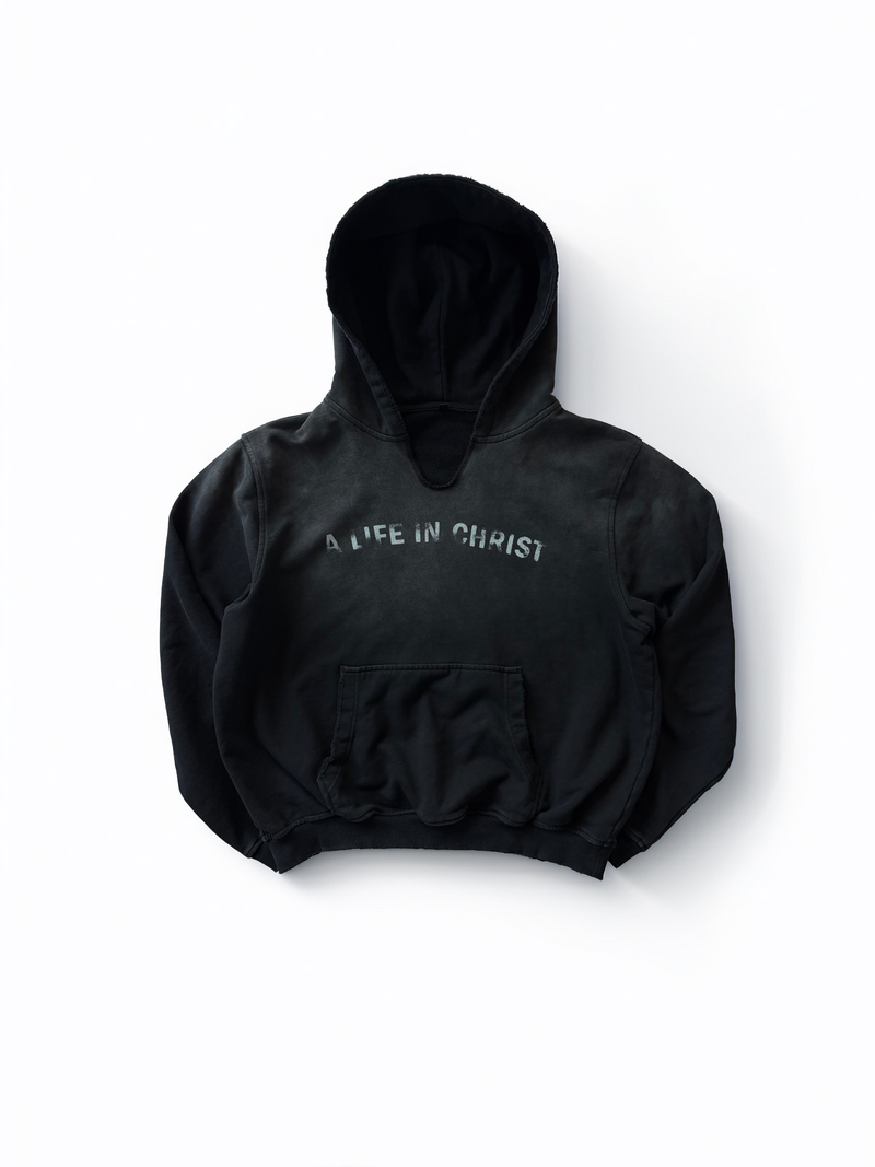 "A LIFE IN CHRIST" HOODIE
